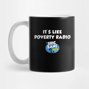 Poverty Radio Mug